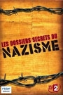DOSSIERS DECRETS DU NAZISME: ADOLPH EICHMANN (3), LES