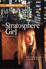 STRATOSPHERE GIRL, THE