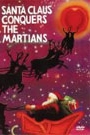 SANTA CLAUS CONQUERS THE MARTIANS