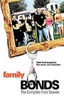 FAMILY BONDS - SEASON 1: DISC 1