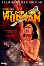 LET ME DIE A WOMAN