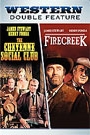 CHEYENNE SOCIAL CLUB / FIRECREEK