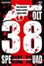 COLT 38 SPECIAL SQUAD