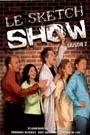 SKETCH SHOW - SAISON 2: DISQUE 1, LE