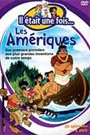 IL ETAIT UNE FOIS... LES AMERIQUES: DISQUE 2