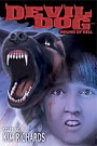 DEVIL DOG: THE HOUND OF HELL
