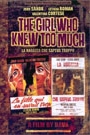 GIRL WHO KNEW TOO MUCH, THE