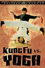 KUNG FU VS. YOGA