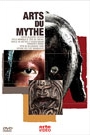 ARTS DU MYTHE