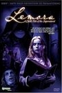 LEMORA - A CHILD'S TALE OF THE SUPERNATURAL
