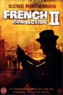 FRENCH CONNECTION 2, THE