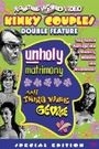UNHOLY MATRIMONY / MY THIRD WIFE GEORGE