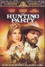 HUNTING PARTY, THE