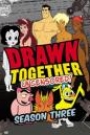 DRAWN TOGETHER - SEASON 3: DISC 2