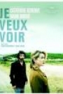 JE VEUX VOIR