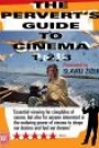 PERVERT'S GUIDE TO CINEMA - PARTS 1-2-3