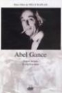 ABEL GANCE HIER ET DEMAIN / ABEL GANCE ET SON NAPOLEON