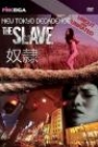 SLAVE, THE