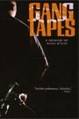 GANG TAPES