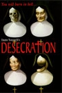 DESECRATION
