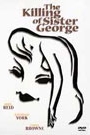 KILLING OF SISTER GEORGE, THE