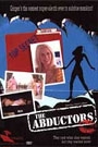 ABDUCTORS, THE