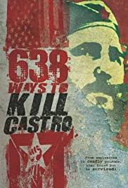 638 WAYS TO KILL CASTRO