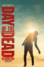 DAY OF THE DEAD: BLOODLINE
