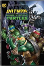 BATMAN VS TEENAGE MUTANT NINJA TURTLES