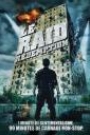 RAID : REDEMPTION, THE
