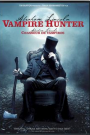 ABRAHAM LINCOLN: VAMPIRE HUNTER