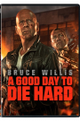 A GOOD DAY TO DIE HARD