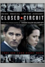 CLOSED CIRCUIT