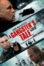 A GANGSTER'S TALE