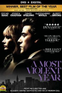 A MOST VIOLENT YEAR
