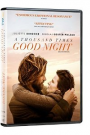 A THOUSAND TIMES GOOD NIGHT