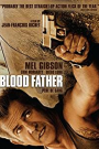 BLOOD FATHER