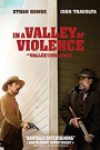 IN A VALLEY OF VIOLENCE