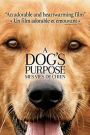 A DOG'S PURPOSE