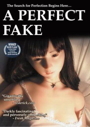 A PERFECT FAKE