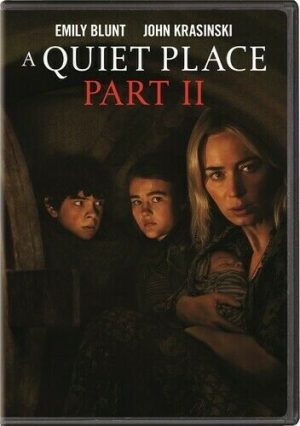 A QUIET PLACE PART II