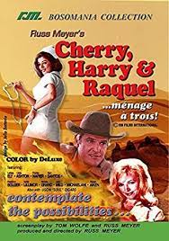 CHERRY et HARRY et RAQUEL