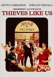 THIEVES LIKE US