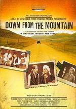DOWN FROM THE MOUNTAIN