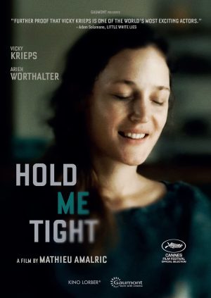 HOLD ME TIGHT