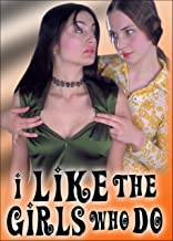 I LIKE THE GIRLS WHO DO