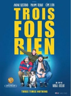 TROIS FOIS RIEN