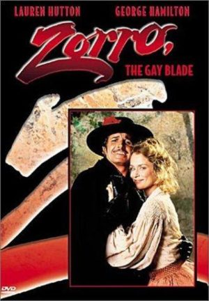 ZORRO, THE GAY BLADE
